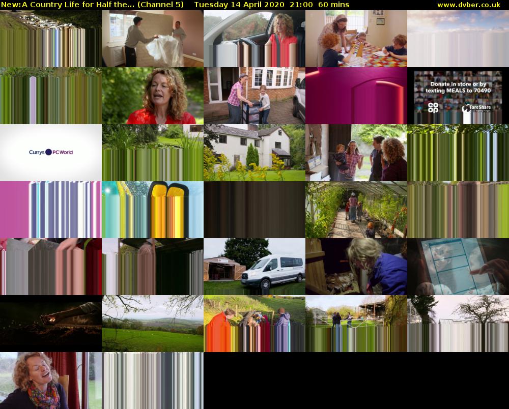A Country Life for Half the... (Channel 5) Tuesday 14 April 2020 21:00 - 22:00