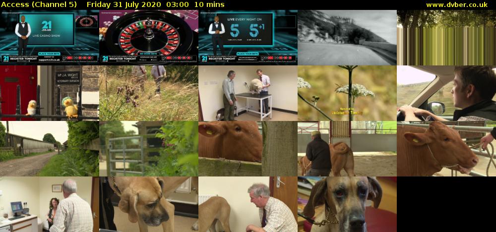 Access (Channel 5) Friday 31 July 2020 03:00 - 03:10