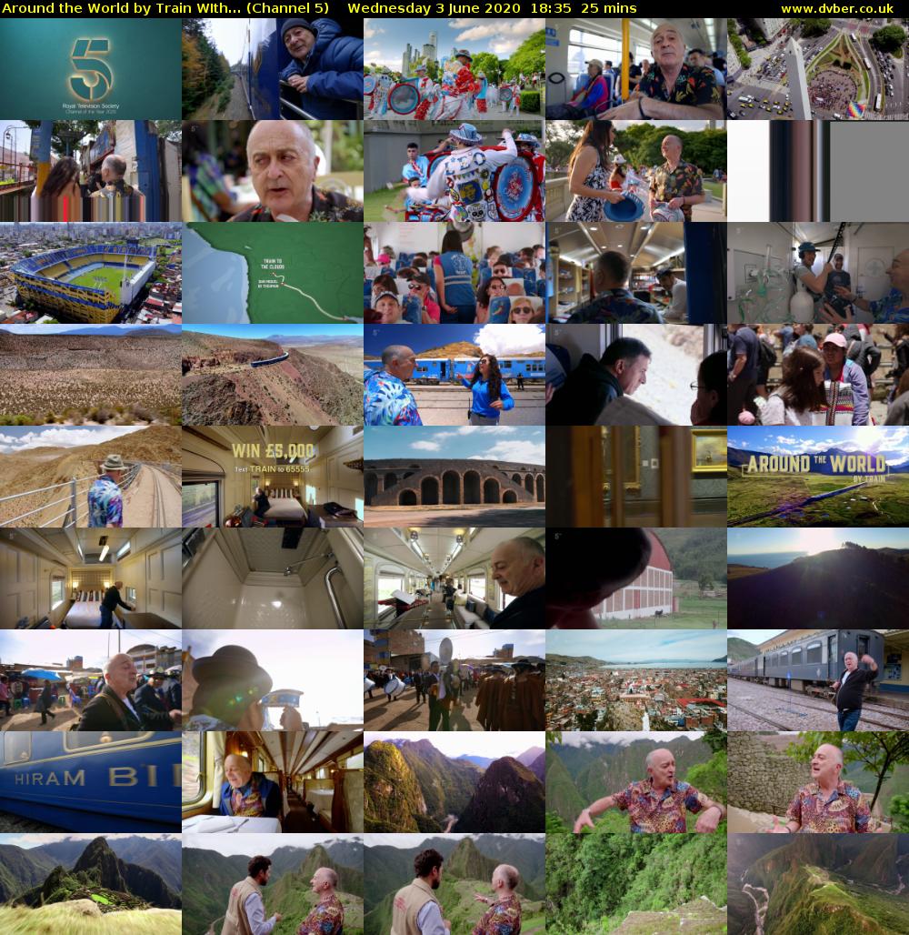 Around the World by Train WIth... (Channel 5) Wednesday 3 June 2020 18:35 - 19:00