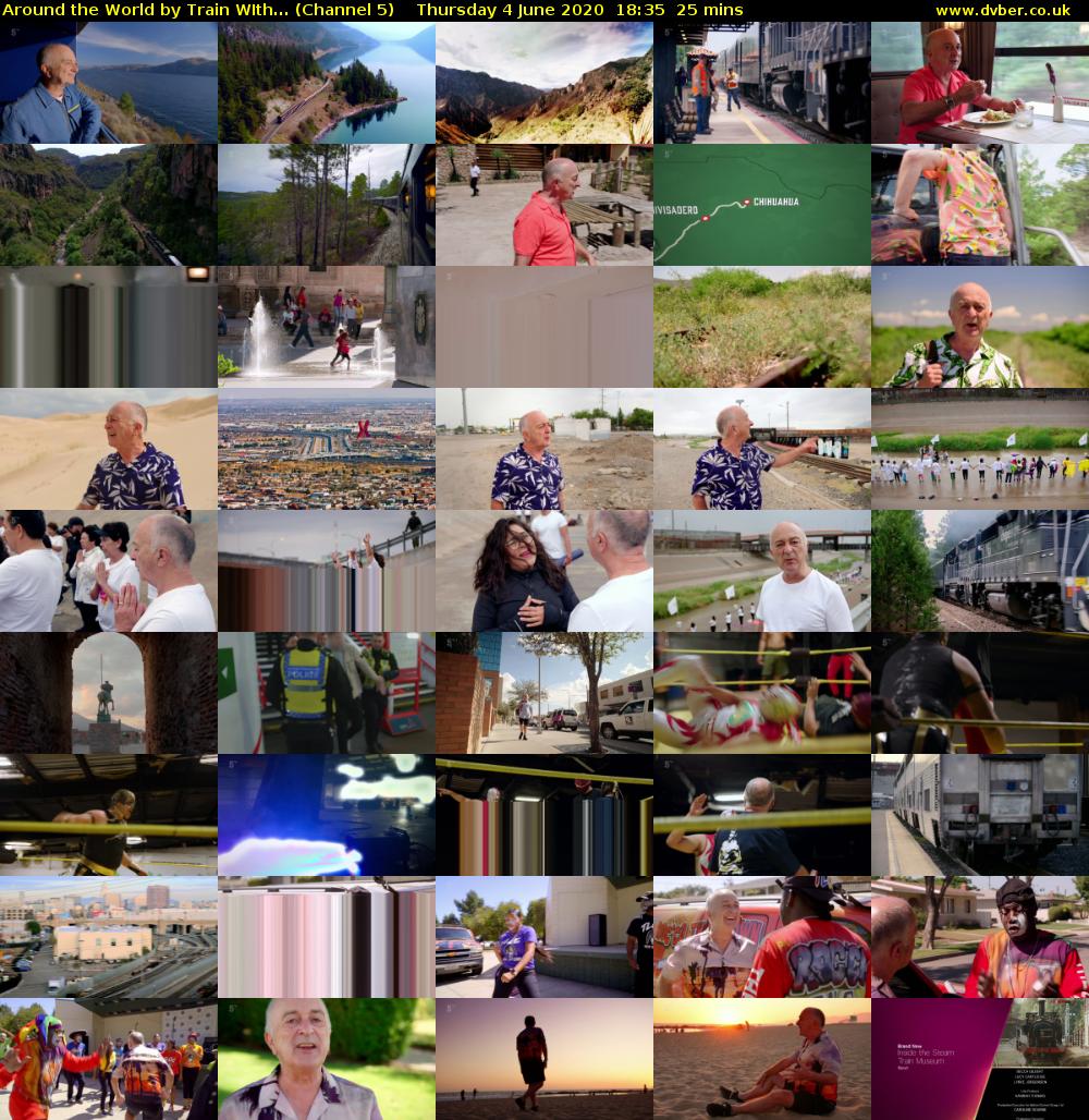 Around the World by Train WIth... (Channel 5) Thursday 4 June 2020 18:35 - 19:00