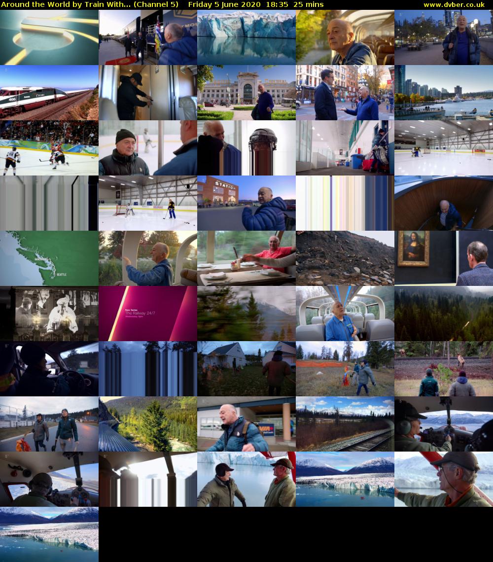 Around the World by Train With... (Channel 5) Friday 5 June 2020 18:35 - 19:00