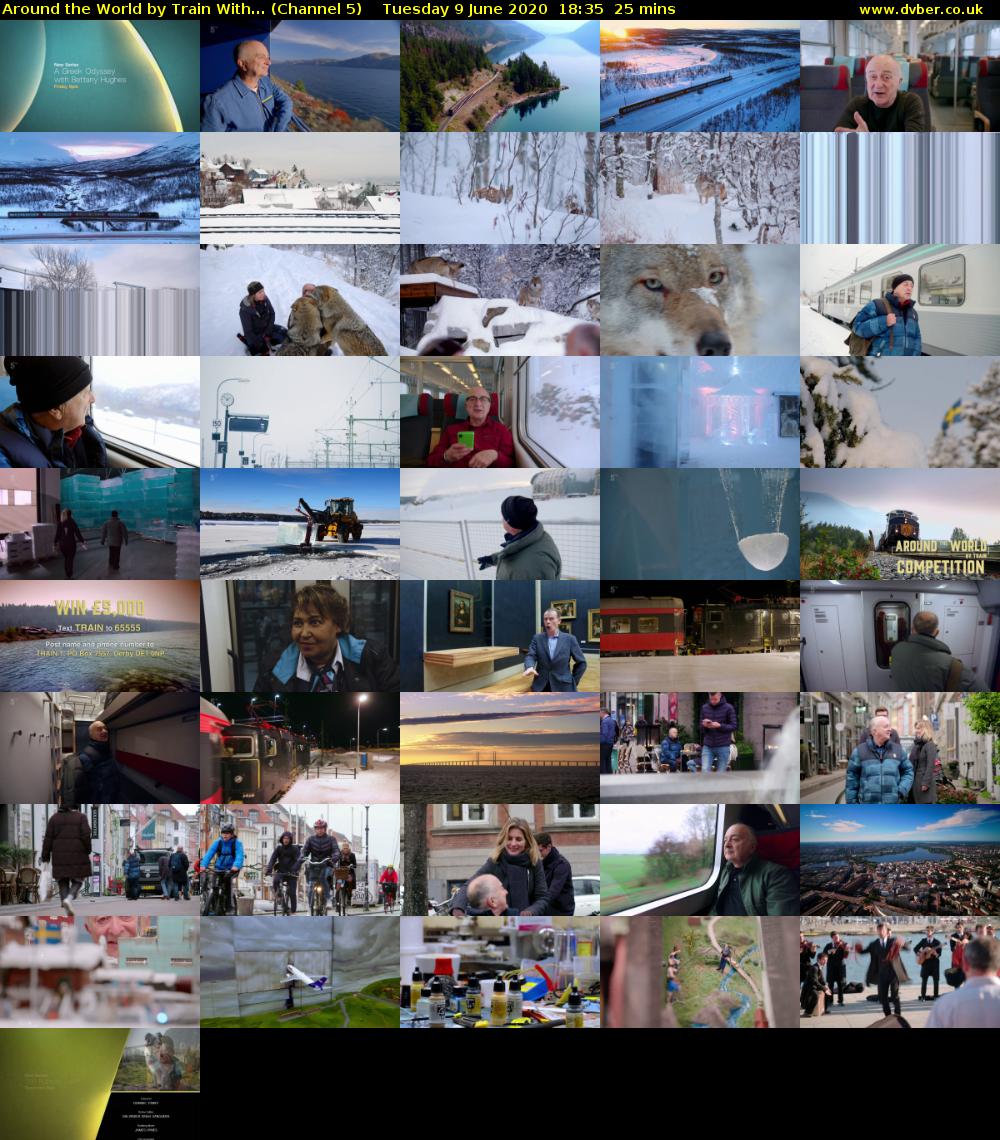 Around the World by Train With... (Channel 5) Tuesday 9 June 2020 18:35 - 19:00