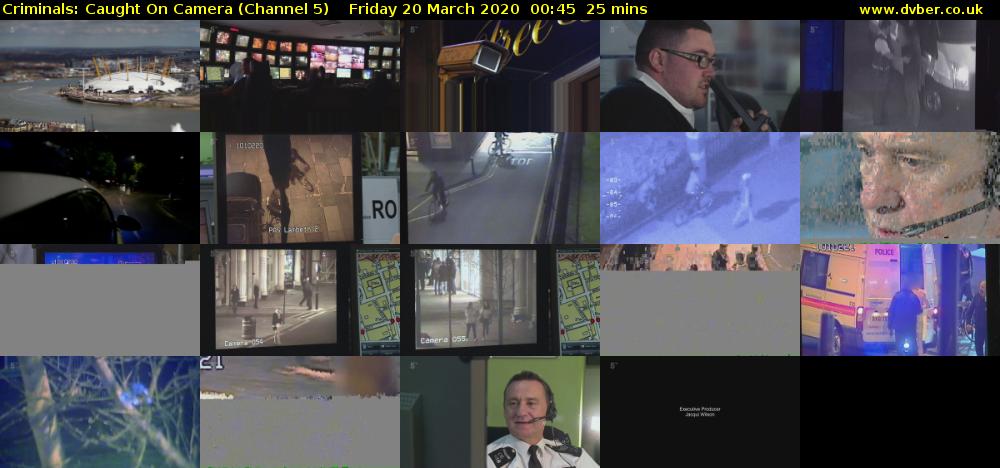 Criminals: Caught On Camera (Channel 5) Friday 20 March 2020 00:45 - 01:10
