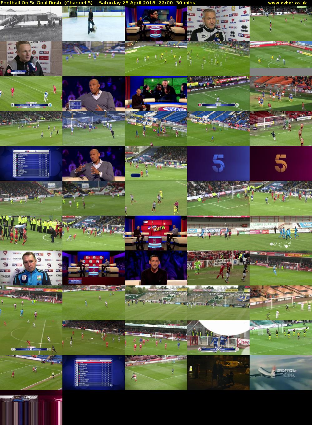 Football On 5: Goal Rush  (Channel 5) Saturday 28 April 2018 22:00 - 22:30