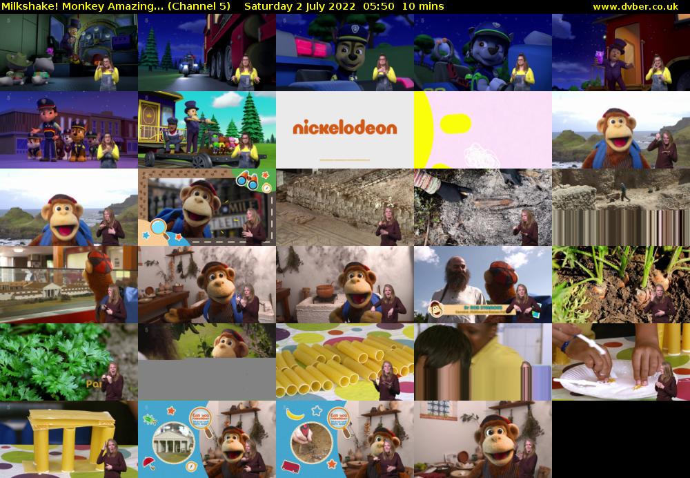 Milkshake! Monkey Amazing... (Channel 5) Saturday 2 July 2022 05:50 - 06:00