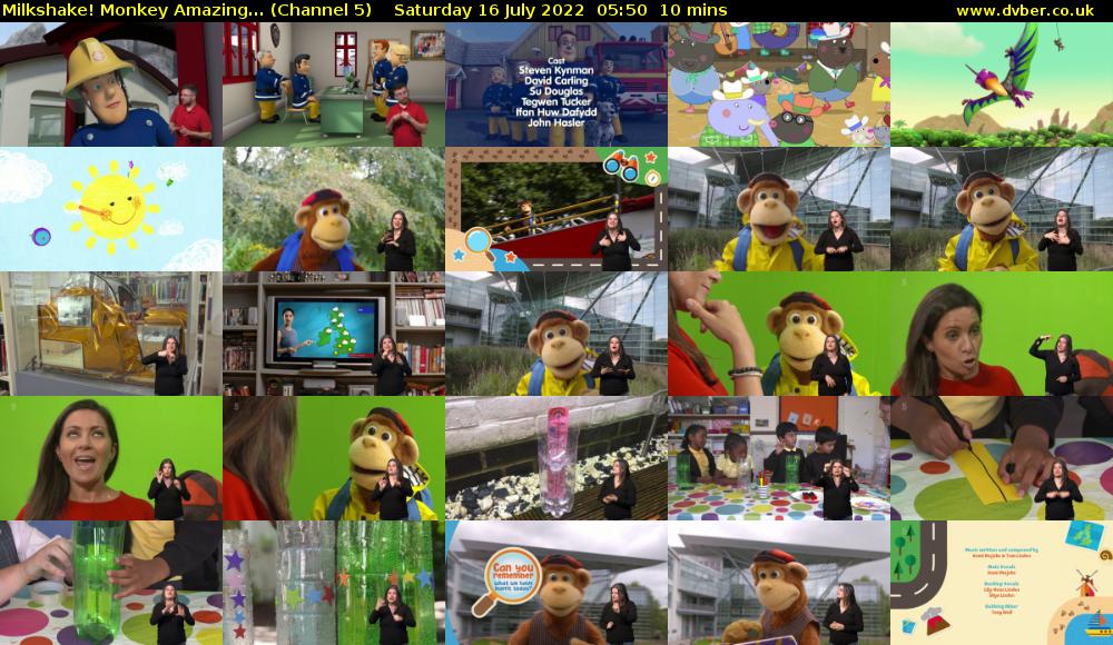 Milkshake! Monkey Amazing... (Channel 5) Saturday 16 July 2022 05:50 - 06:00