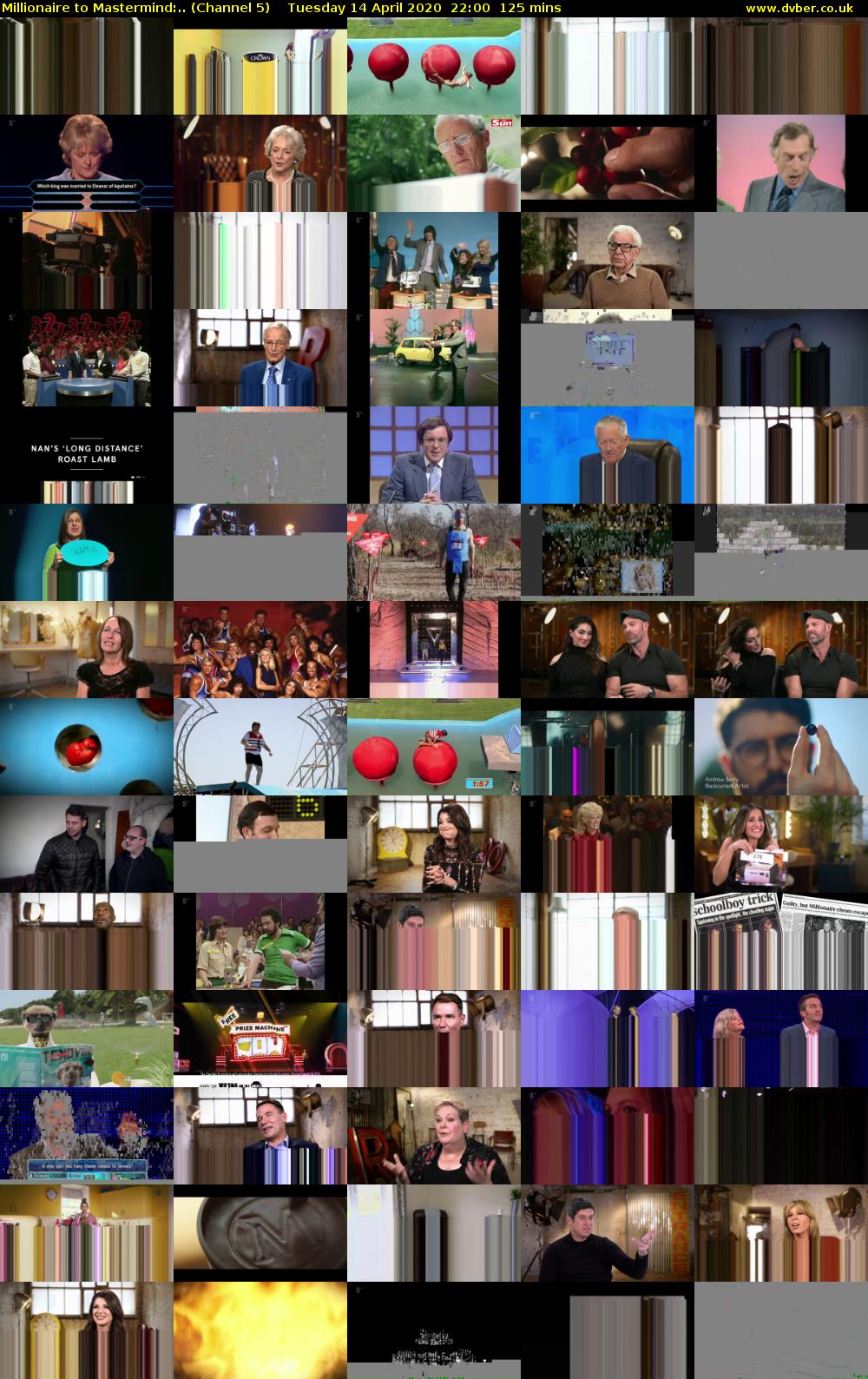 Millionaire to Mastermind:.. (Channel 5) Tuesday 14 April 2020 22:00 - 00:05