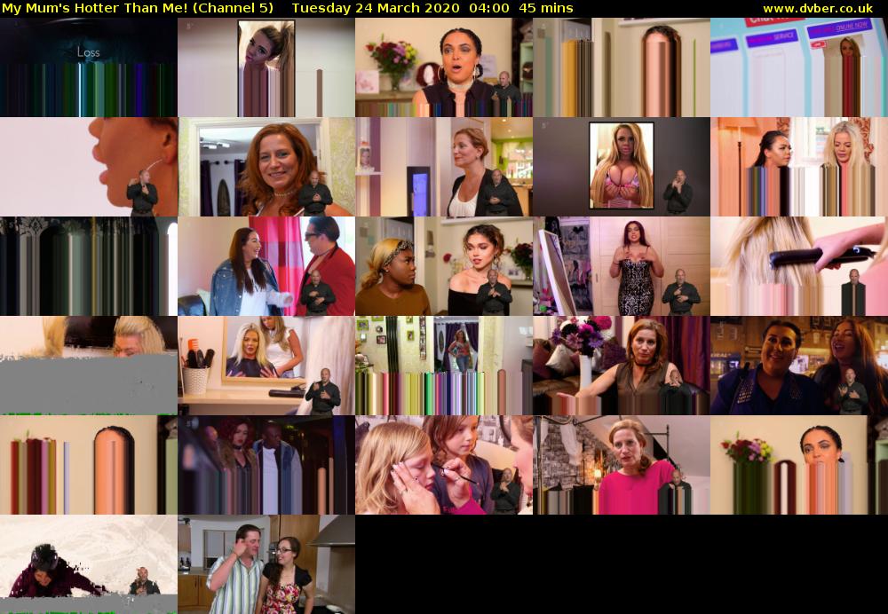 My Mum's Hotter Than Me! (Channel 5) Tuesday 24 March 2020 04:00 - 04:45