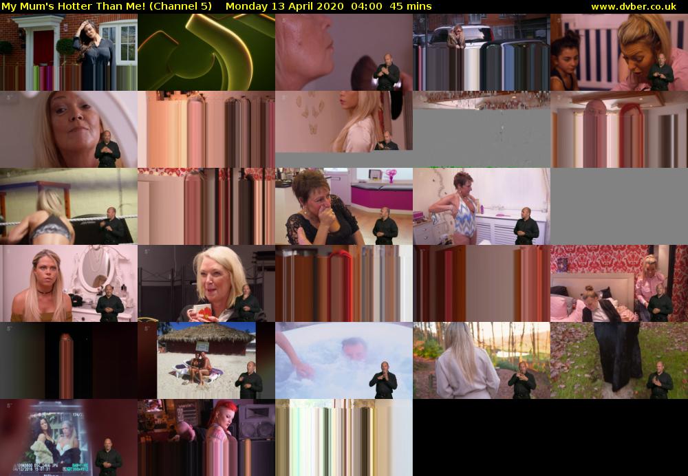 My Mum's Hotter Than Me! (Channel 5) Monday 13 April 2020 04:00 - 04:45