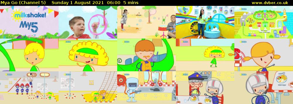 Mya Go (Channel 5) Sunday 1 August 2021 06:00 - 06:05