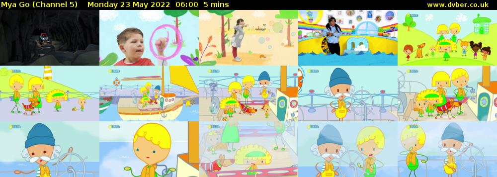 Mya Go (Channel 5) Monday 23 May 2022 06:00 - 06:05