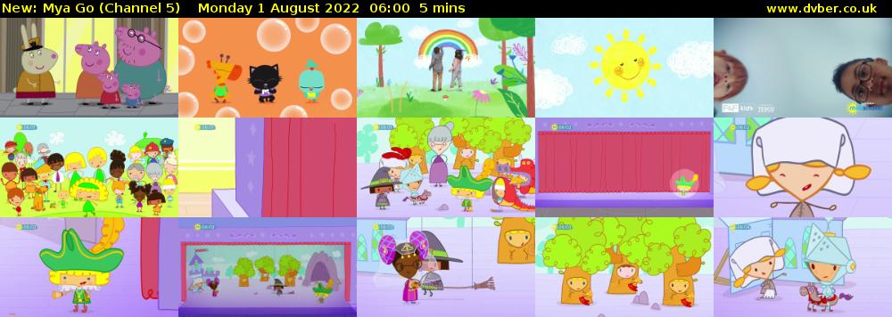 Mya Go (Channel 5) Monday 1 August 2022 06:00 - 06:05