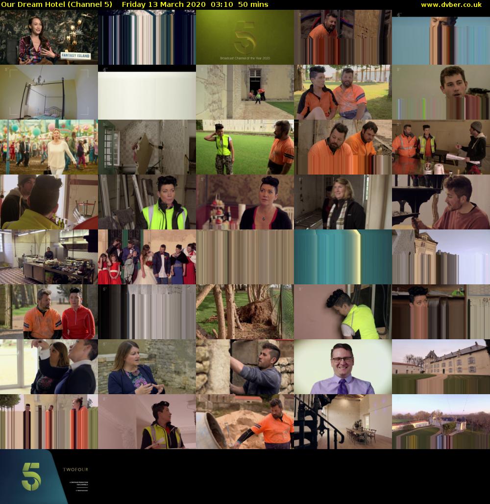 Our Dream Hotel (Channel 5) Friday 13 March 2020 03:10 - 04:00