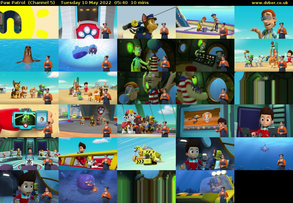 Paw Patrol  (Channel 5) Tuesday 10 May 2022 05:40 - 05:50