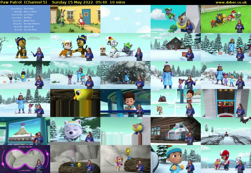 Paw Patrol  (Channel 5) Sunday 15 May 2022 05:40 - 05:50