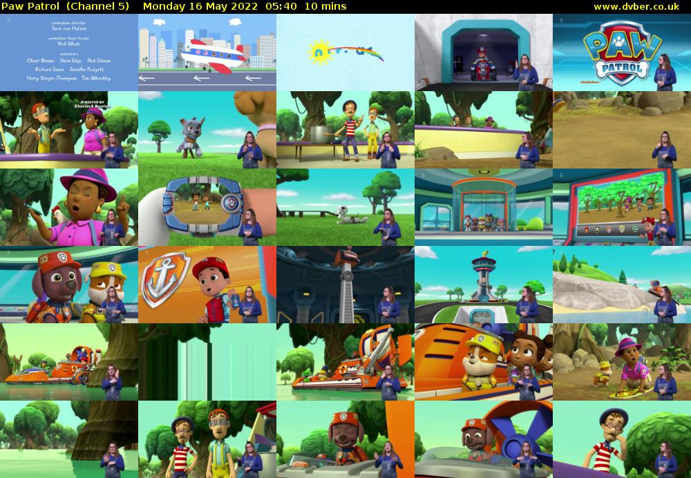 Paw Patrol  (Channel 5) Monday 16 May 2022 05:40 - 05:50