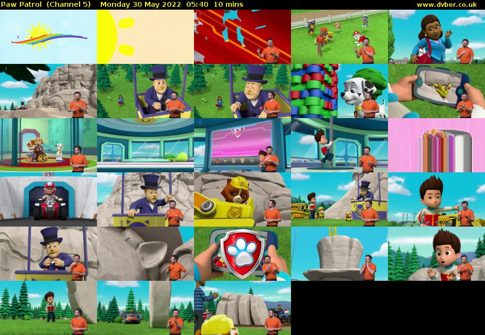 Paw Patrol  (Channel 5) Monday 30 May 2022 05:40 - 05:50
