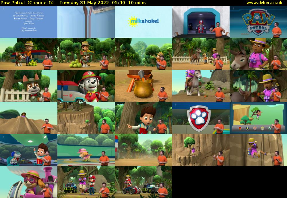 Paw Patrol  (Channel 5) Tuesday 31 May 2022 05:40 - 05:50
