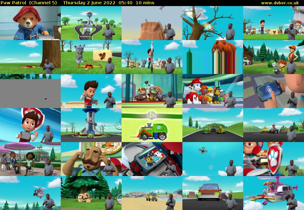 Paw Patrol  (Channel 5) Thursday 2 June 2022 05:40 - 05:50