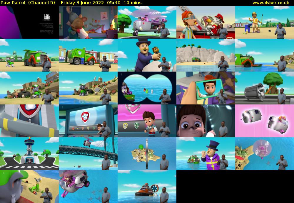 Paw Patrol  (Channel 5) Friday 3 June 2022 05:40 - 05:50