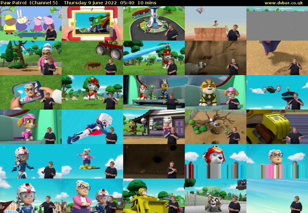 Paw Patrol  (Channel 5) Thursday 9 June 2022 05:40 - 05:50
