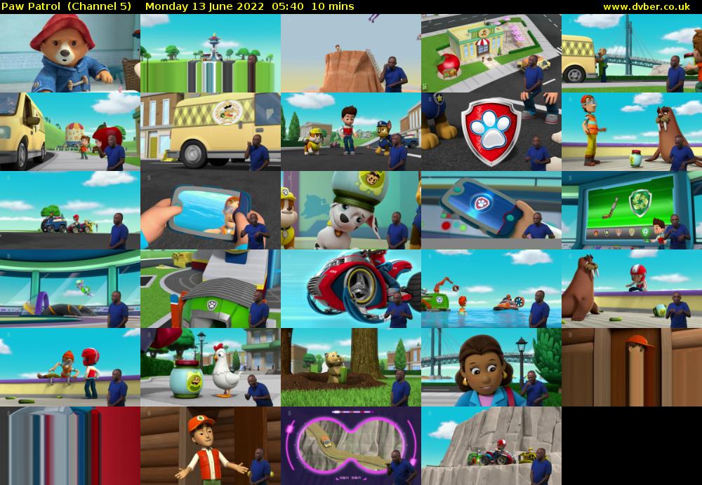 Paw Patrol  (Channel 5) Monday 13 June 2022 05:40 - 05:50