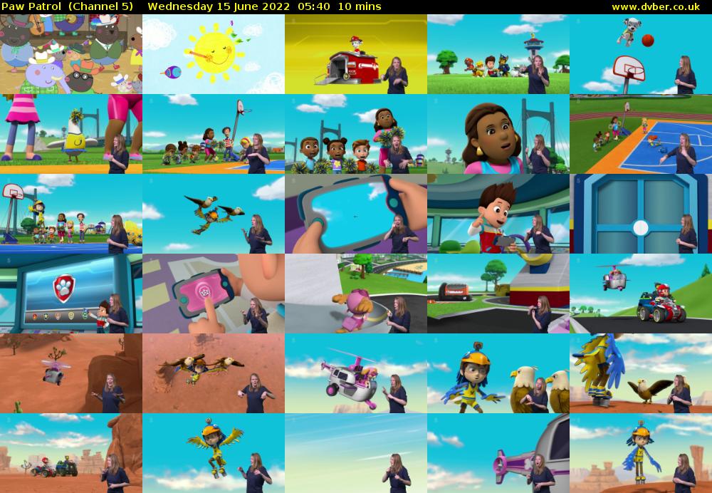 Paw Patrol  (Channel 5) Wednesday 15 June 2022 05:40 - 05:50