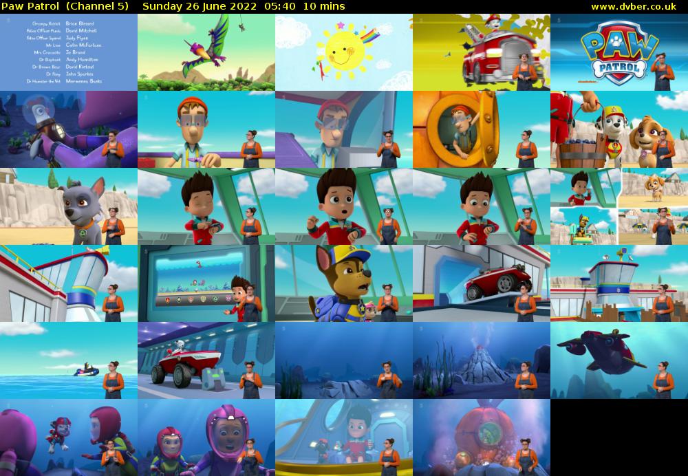 Paw Patrol  (Channel 5) Sunday 26 June 2022 05:40 - 05:50