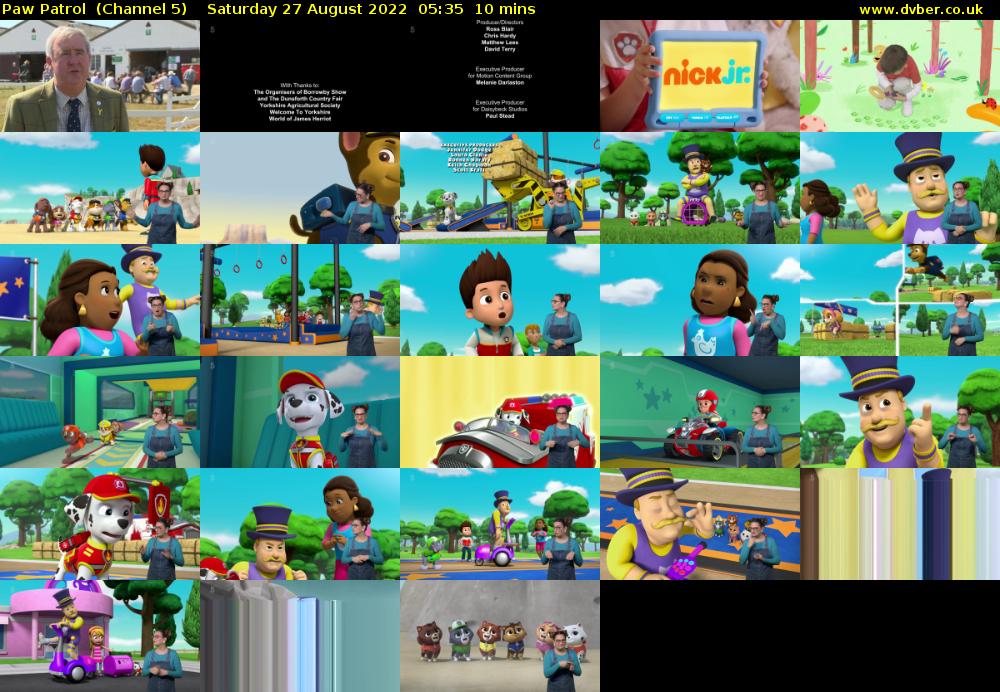 Paw Patrol  (Channel 5) Saturday 27 August 2022 05:35 - 05:45