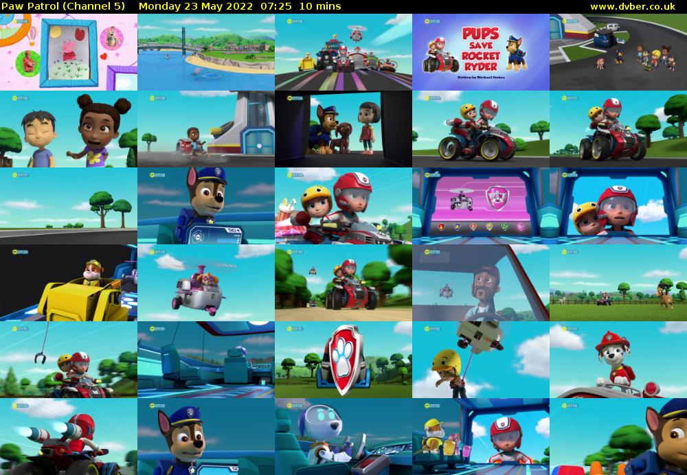 Paw Patrol (Channel 5) Monday 23 May 2022 07:25 - 07:35