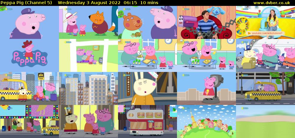 Peppa Pig (Channel 5) Wednesday 3 August 2022 06:15 - 06:25
