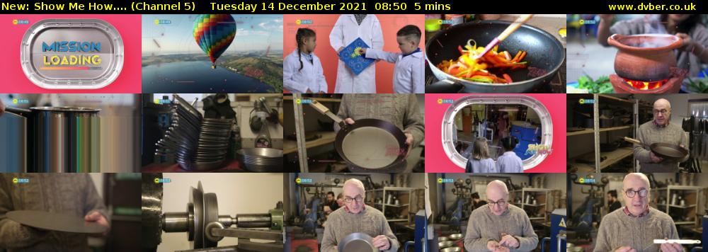 Show Me How.... (Channel 5) Tuesday 14 December 2021 08:50 - 08:55