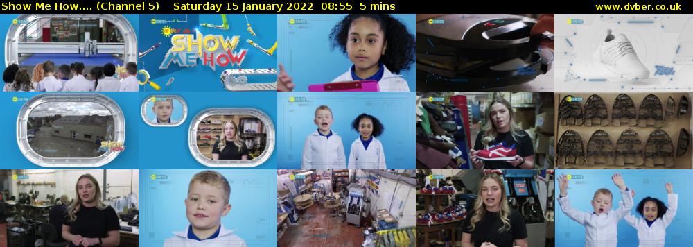 Show Me How.... (Channel 5) Saturday 15 January 2022 08:55 - 09:00