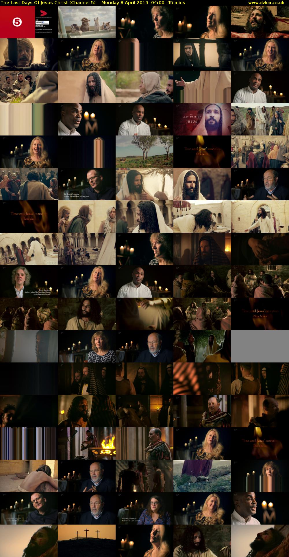 The Last Days Of Jesus Christ (Channel 5) Monday 8 April 2019 04:00 - 04:45