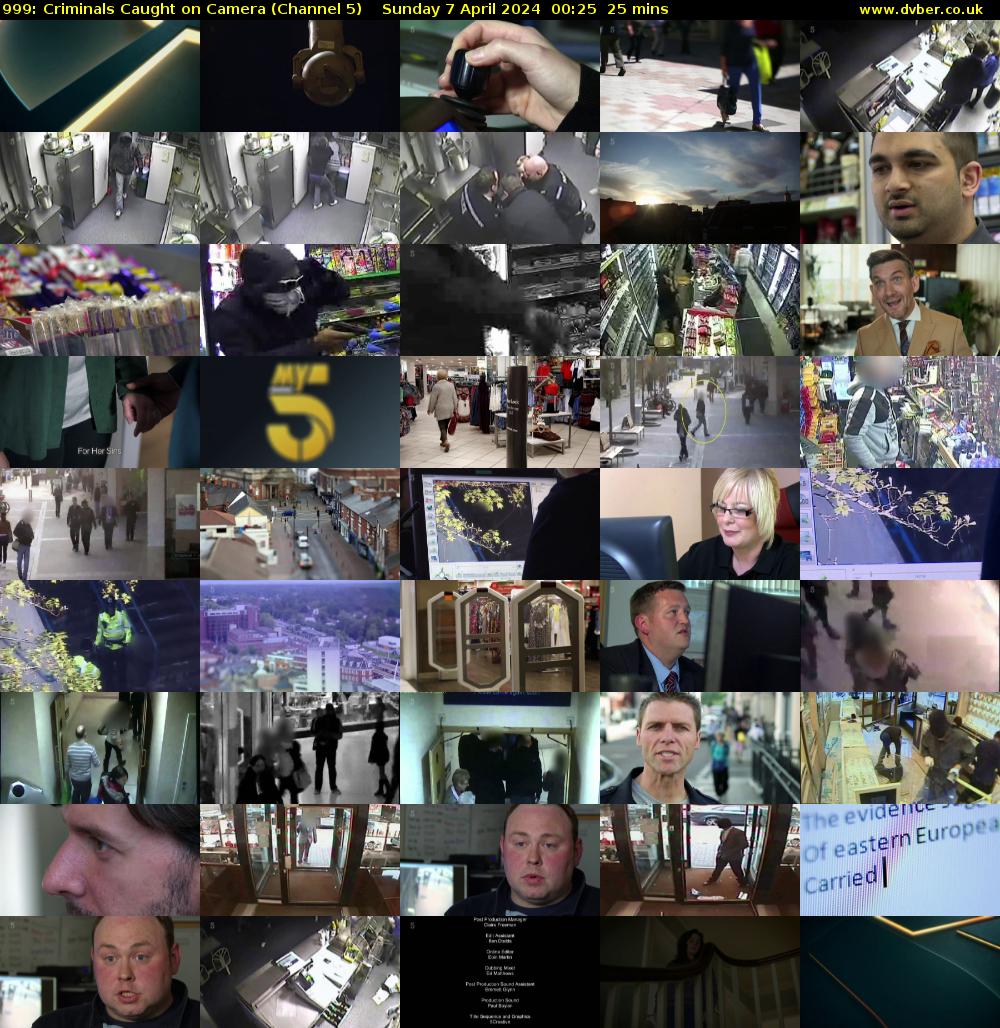 999: Criminals Caught on Camera (Channel 5) Sunday 7 April 2024 00:25 - 00:50