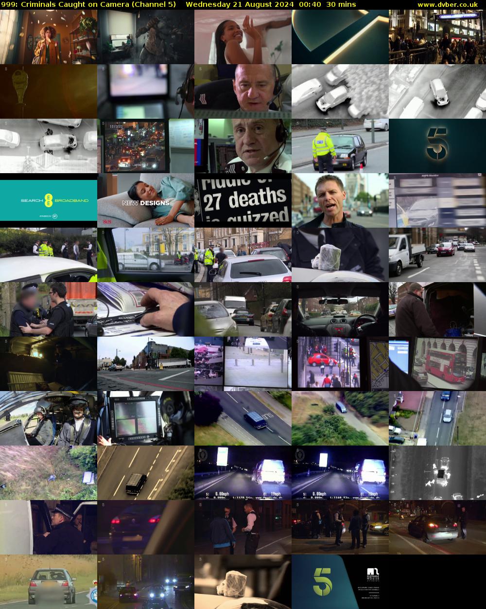 999: Criminals Caught on Camera (Channel 5) Wednesday 21 August 2024 00:40 - 01:10