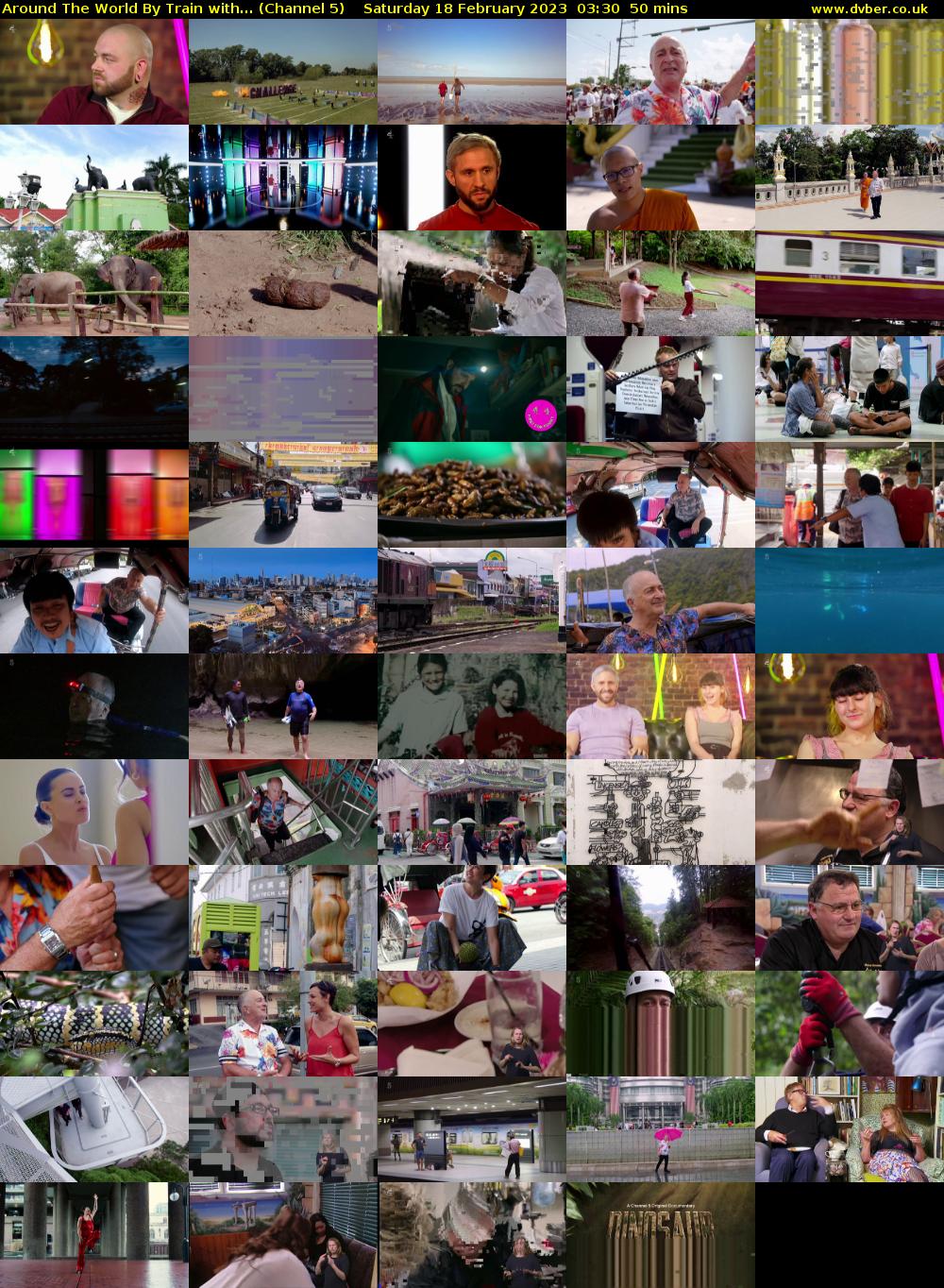 Around The World By Train With... (Channel 5) Saturday 18 February 2023 03:30 - 04:20