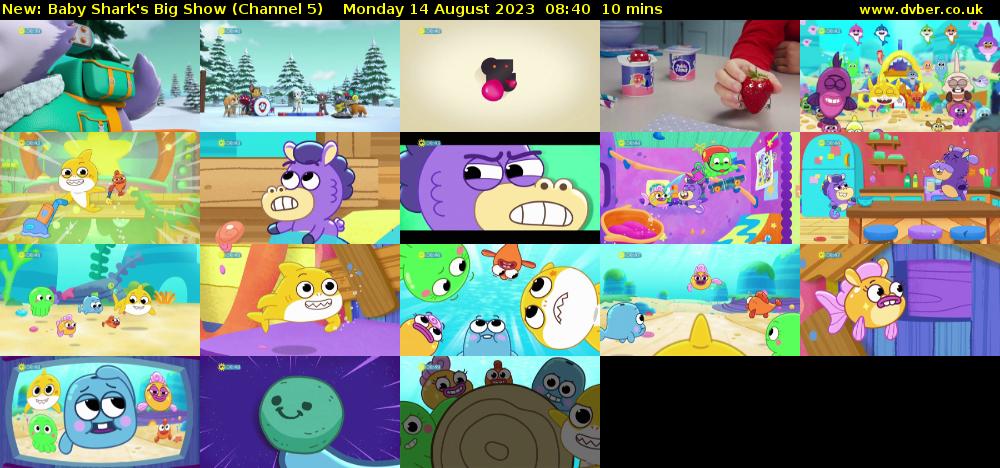 Baby Shark's Big Show (Channel 5) Monday 14 August 2023 08:40 - 08:50