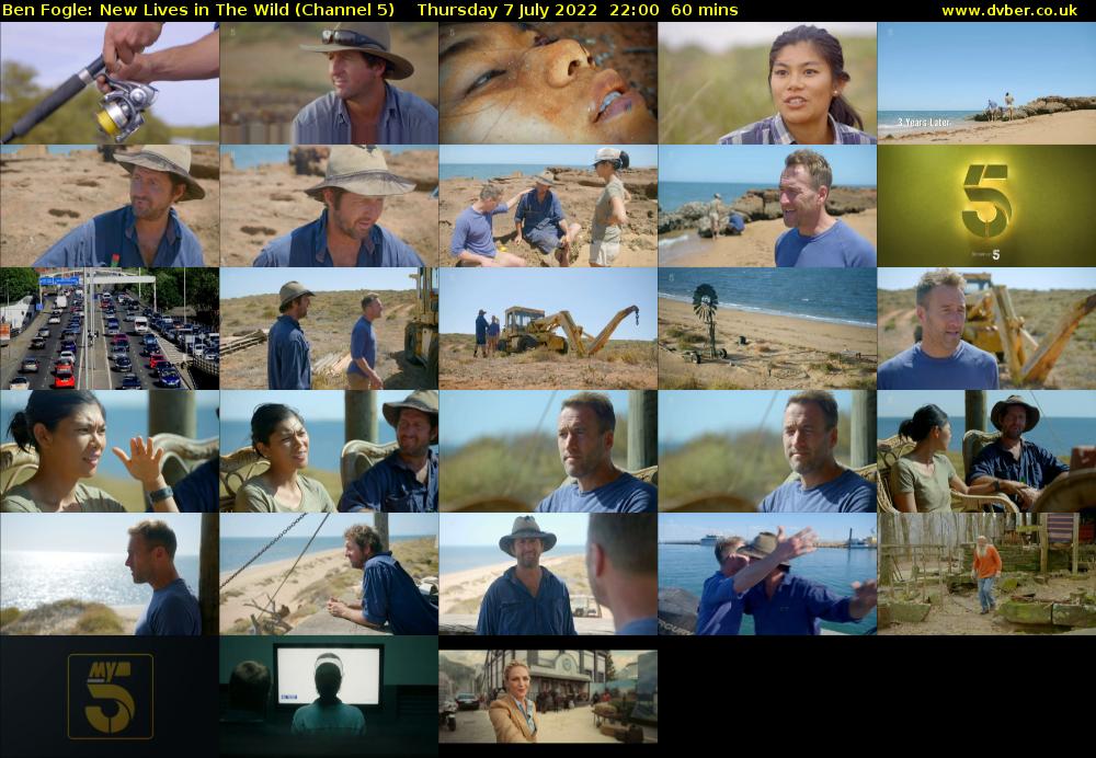 Ben Fogle: New Lives In The Wild (Channel 5) Thursday 7 July 2022 22:00 - 23:00