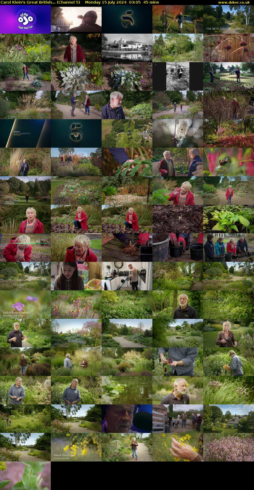 Carol Klein's Great British... (Channel 5) Monday 15 July 2024 03:05 - 03:50