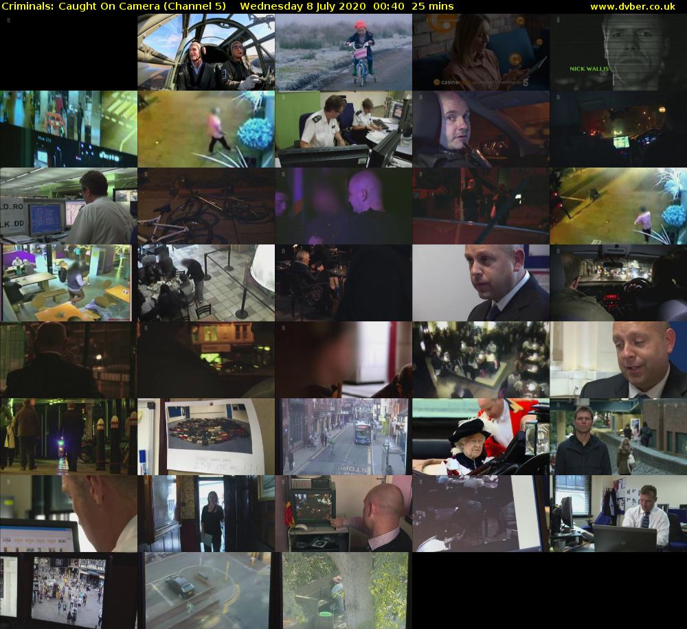 Criminals: Caught On Camera (Channel 5) Wednesday 8 July 2020 00:40 - 01:05