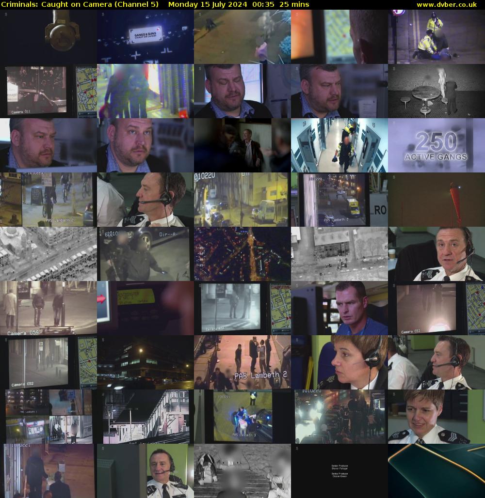 Criminals: Caught on Camera (Channel 5) Monday 15 July 2024 00:35 - 01:00