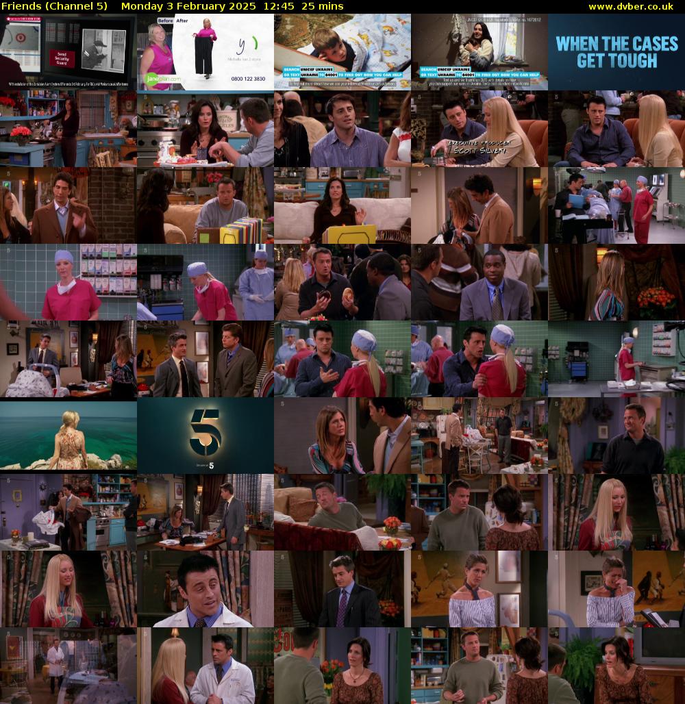 Friends (Channel 5) Monday 3 February 2025 12:45 - 13:10