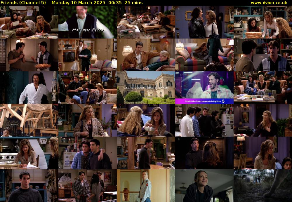 Friends (Channel 5) Monday 10 March 2025 00:35 - 01:00