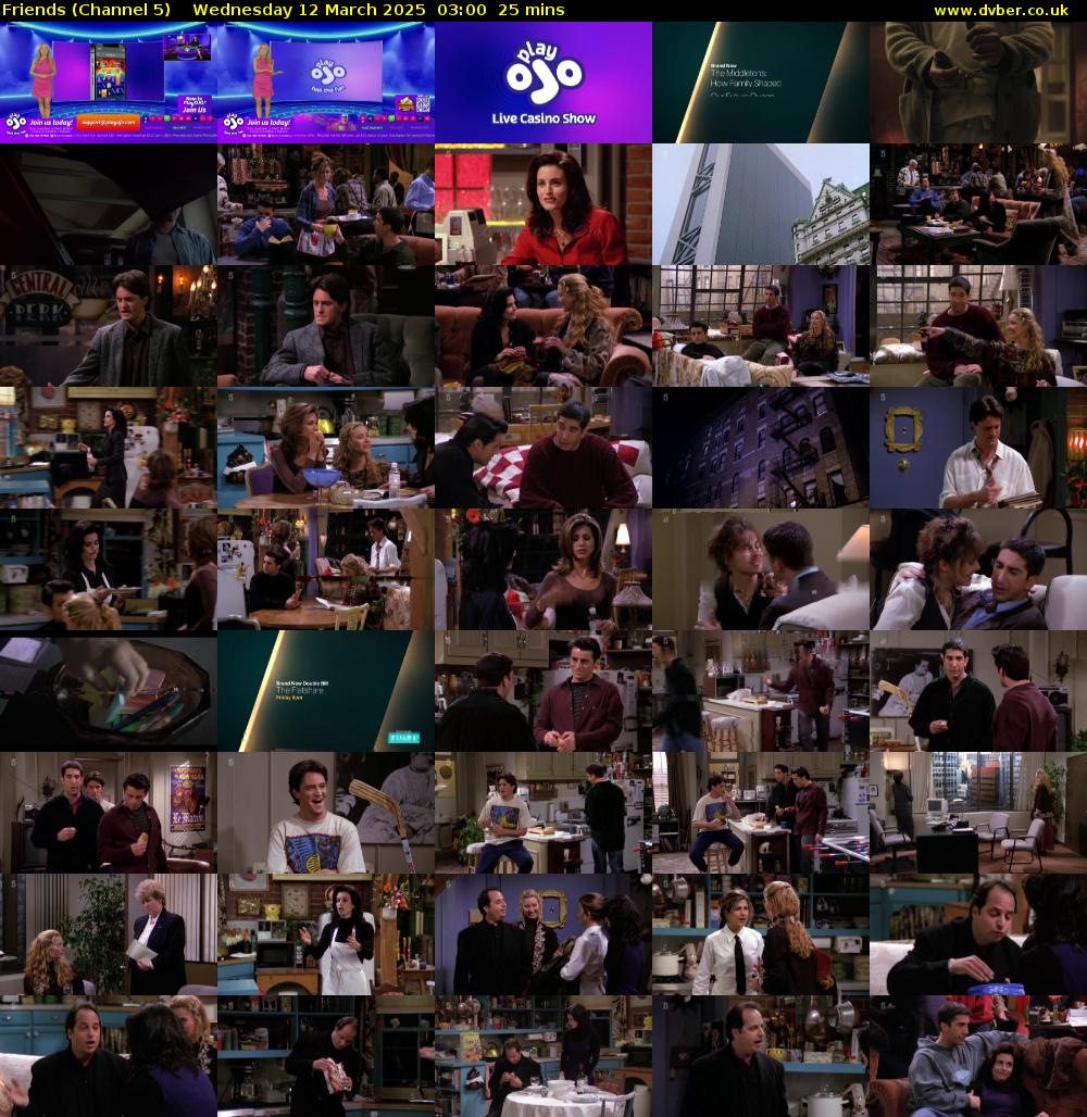 Friends (Channel 5) Wednesday 12 March 2025 03:00 - 03:25