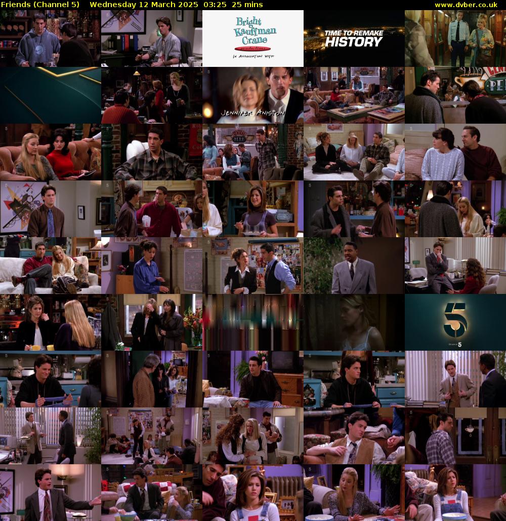 Friends (Channel 5) Wednesday 12 March 2025 03:25 - 03:50