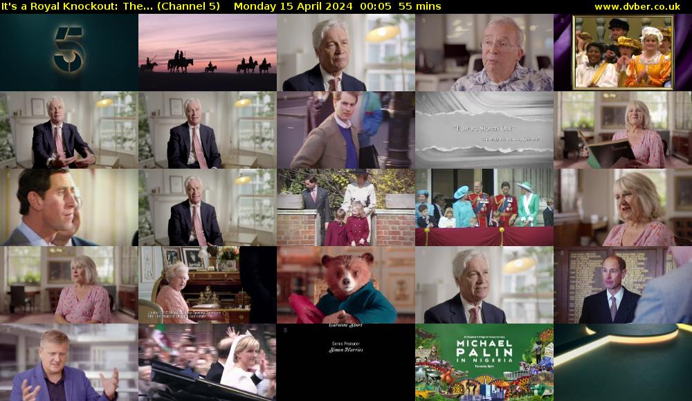 It's a Royal Knockout: The... (Channel 5) Monday 15 April 2024 00:05 - 01:00