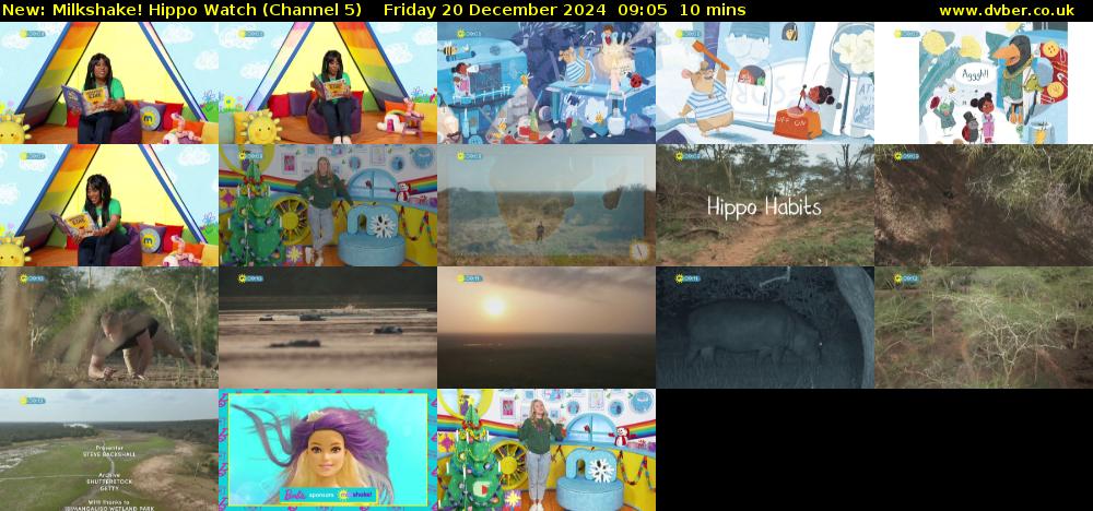 Milkshake! Hippo Watch (Channel 5) Friday 20 December 2024 09:05 - 09:15
