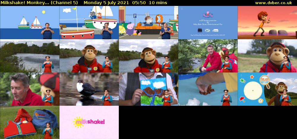 Milkshake! Monkey... (Channel 5) Monday 5 July 2021 05:50 - 06:00