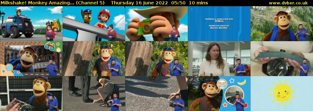 Milkshake! Monkey Amazing... (Channel 5) Thursday 16 June 2022 05:50 - 06:00